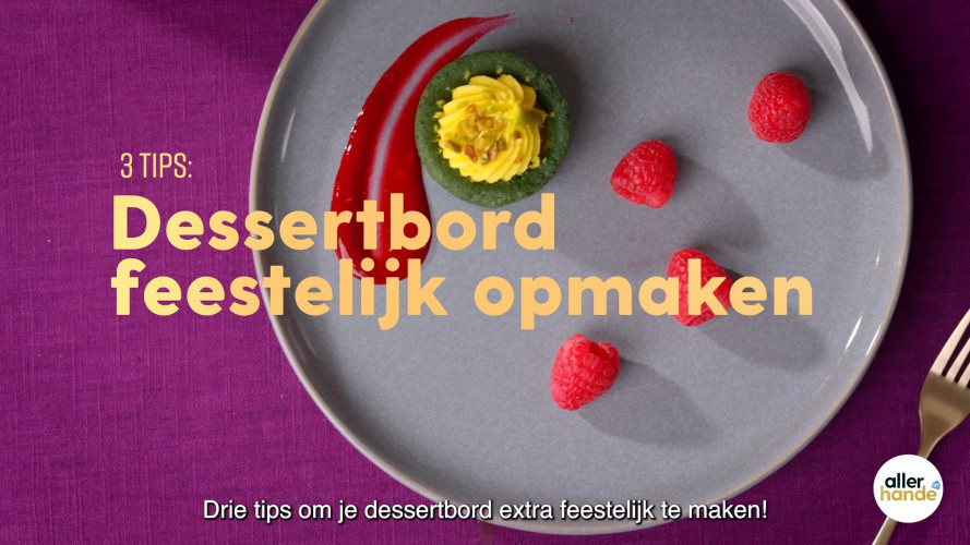 Dessertbord feestelijk opmaken